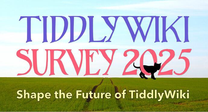 TiddlyWiki Survey 2025